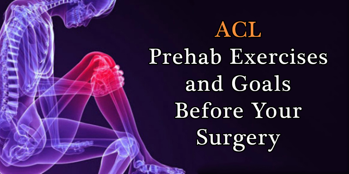 ACL_Prehab_Before_Surgery